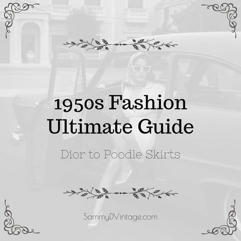 1950s Fashion Ultimate Guide Featuring Dior to Poodle Skirts 167