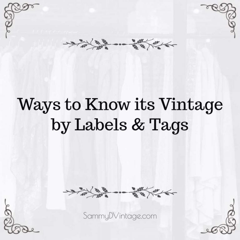 11 Ways to Know its Vintage by Labels & Tags 1