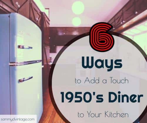 6 Ways to Add a Touch of 1950's Diner to Your Kitchen 25