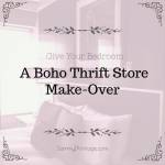 Give Your Bedroom A Boho Thrift Store Make-Over
