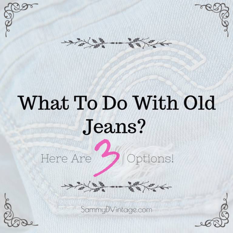 What To Do With Old Jeans? Here Are Three Options! 27