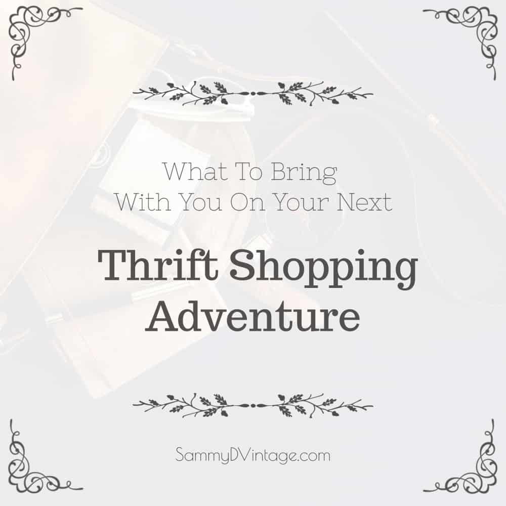 What To Bring With You On Your Next Thrift Shopping Adventure