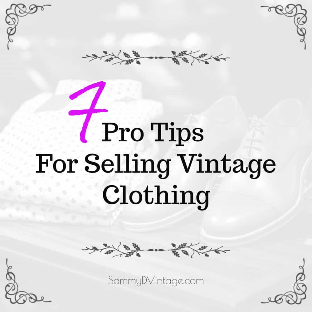 7 Pro Tips For Selling Vintage Clothing 67