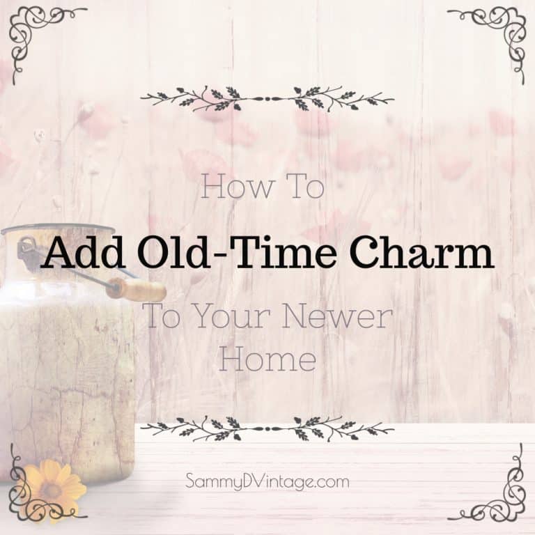 How To Add Old-Time Charm To Your Newer Home 7