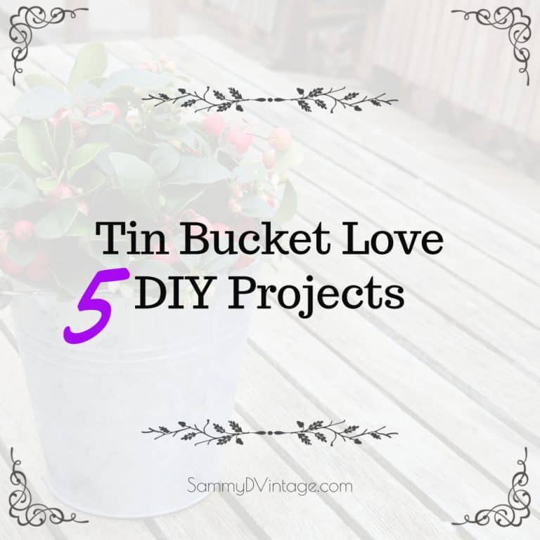 Tin Bucket Love: 5 DIY Ideas 14