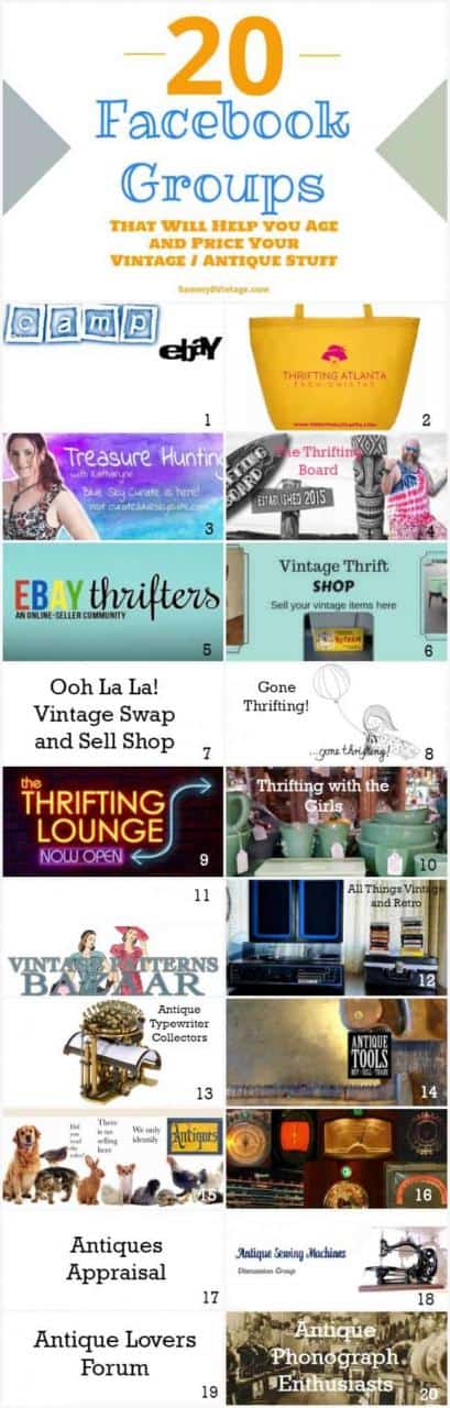 20 Facebook Groups That Will Help you Age and Price Your Vintage / Antique Stuff