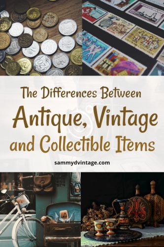 The Differences Between Antique, Vintage and Collectible Items 31