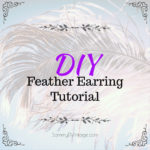 DIY Feather Earring Tutorial