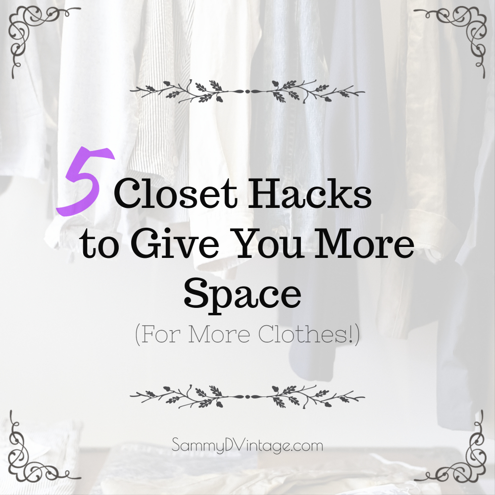 5 Closet Hacks to Give You More Space (For More Clothes!)