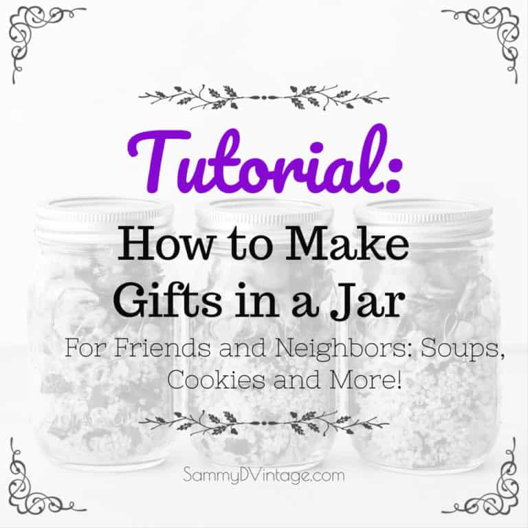 Tutorial: How to Make Gifts in a Jar for Friends and Neighbors: Soups, Cookies and More! 13