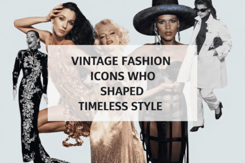 Vintage Fashion Icons Who Defined Timeless Style 1